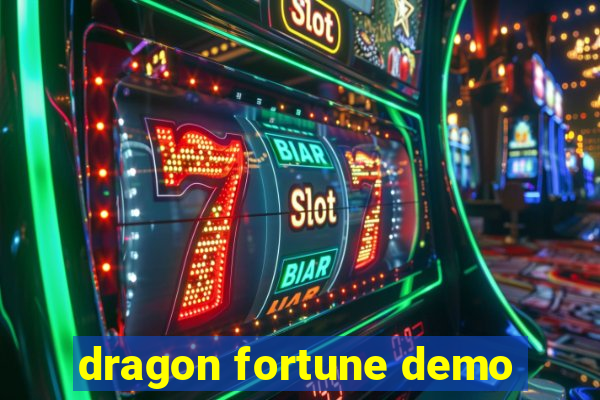 dragon fortune demo