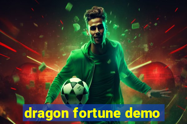 dragon fortune demo