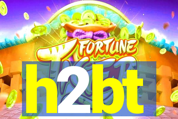 h2bt