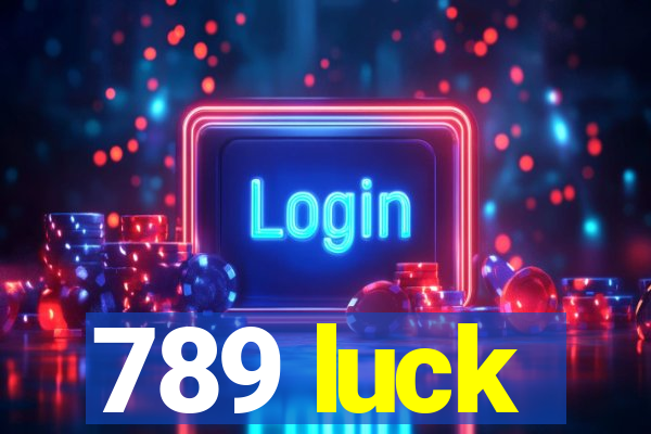 789 luck