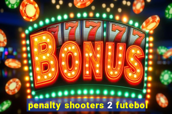 penalty shooters 2 futebol