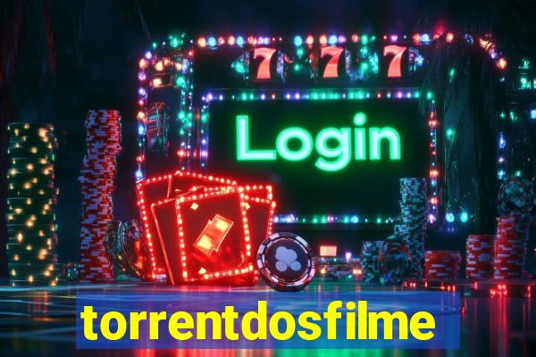 torrentdosfilmes.net