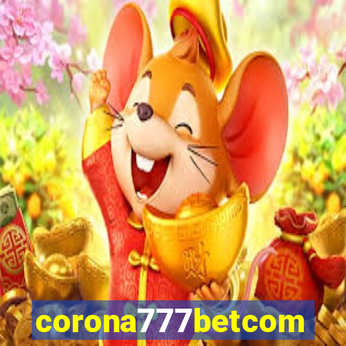 corona777betcom