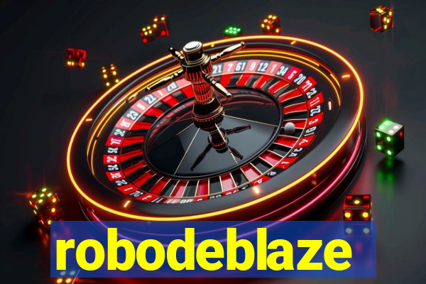 robodeblaze