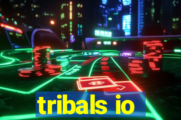 tribals io