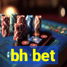 bh bet