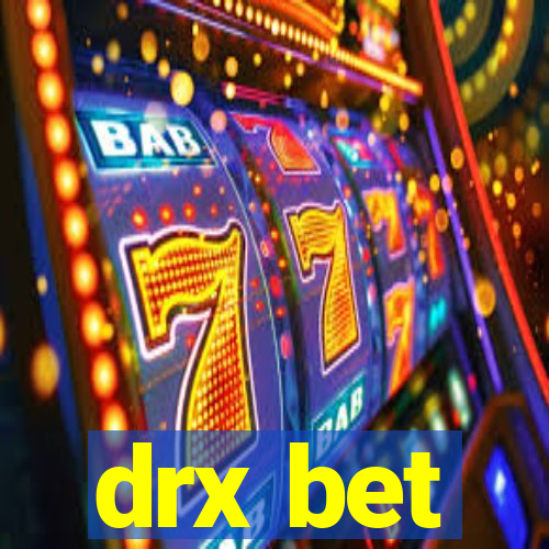 drx bet