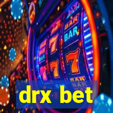 drx bet