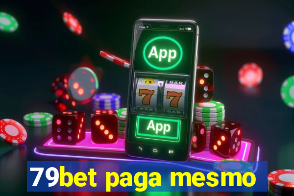 79bet paga mesmo