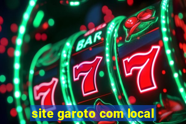 site garoto com local