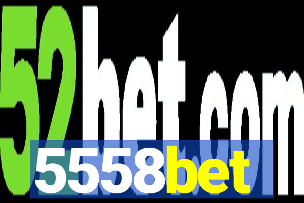 5558bet