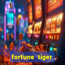 fortune tiger aposta de 1 real