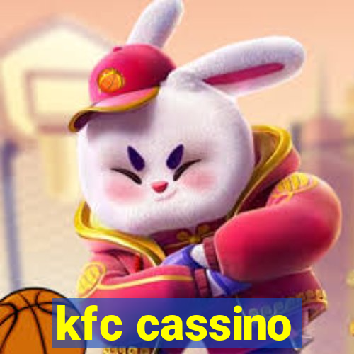 kfc cassino