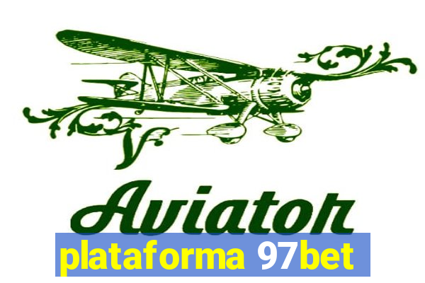 plataforma 97bet