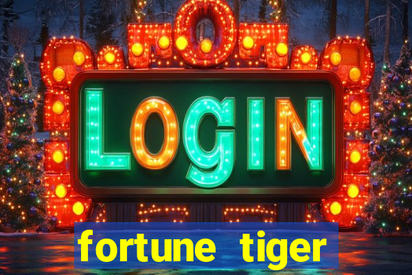 fortune tiger plataforma de 1 real