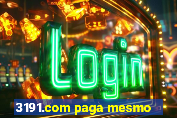 3191.com paga mesmo