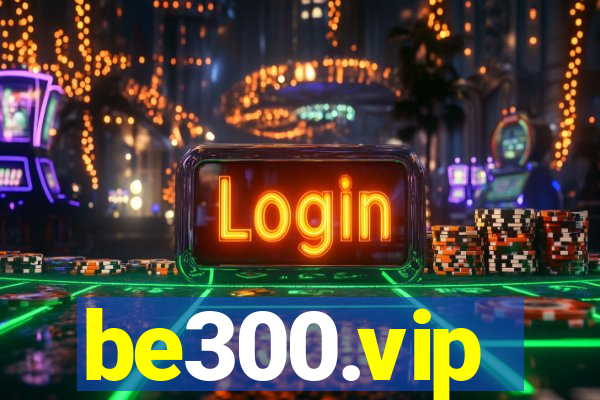 be300.vip