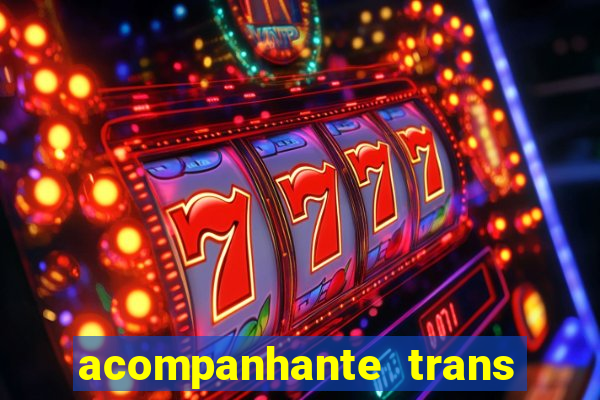 acompanhante trans de santos