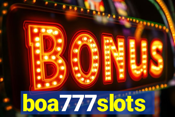 boa777slots