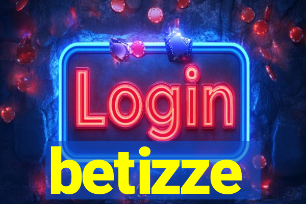 betizze