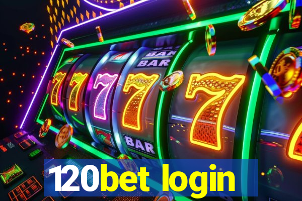 120bet login