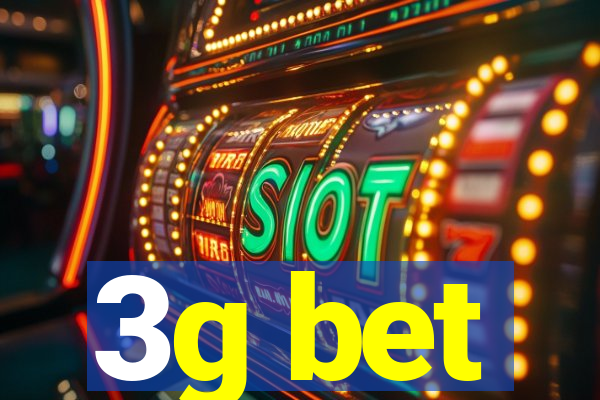 3g bet