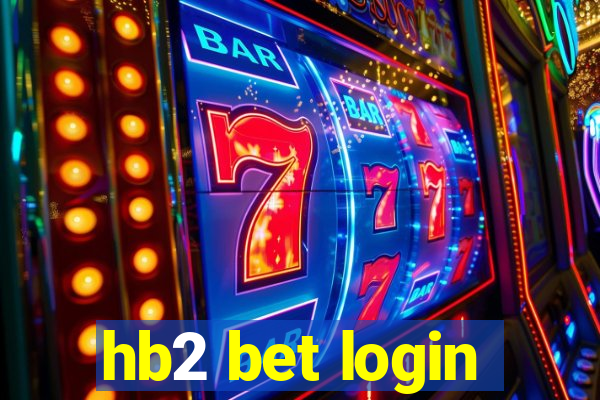 hb2 bet login