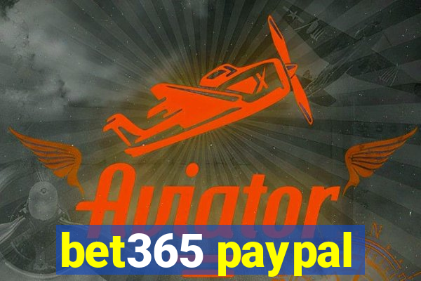 bet365 paypal