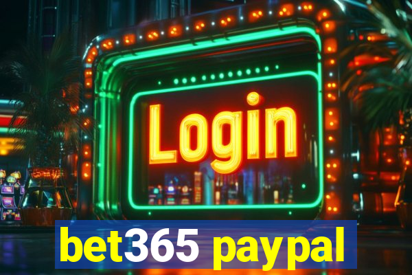 bet365 paypal