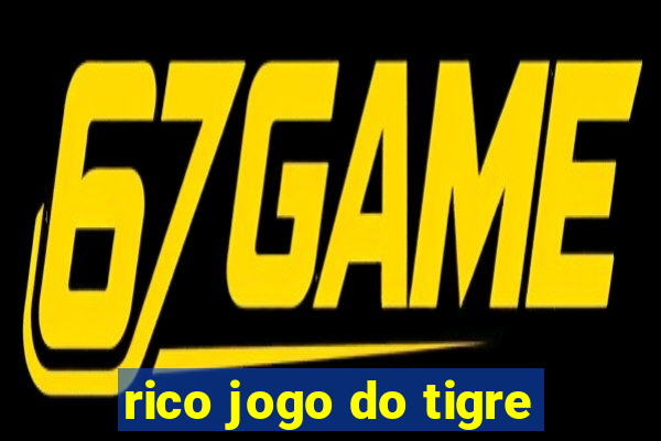 rico jogo do tigre