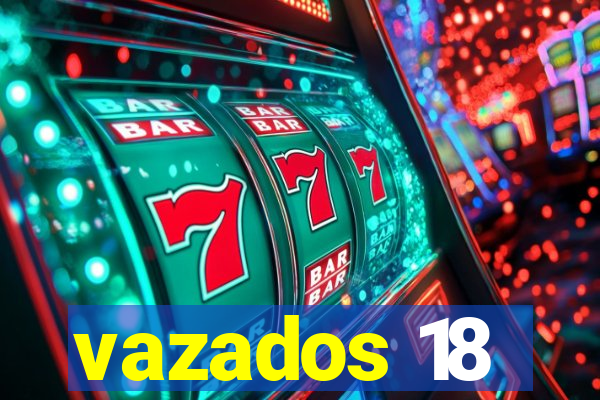 vazados 18