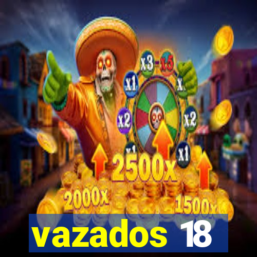 vazados 18