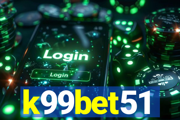 k99bet51