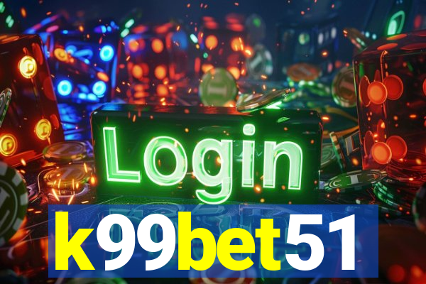 k99bet51