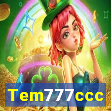 Tem777ccc