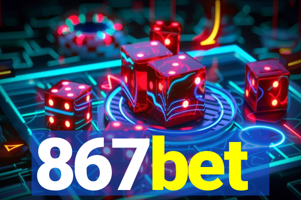 867bet