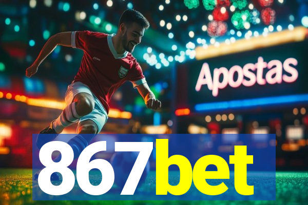 867bet