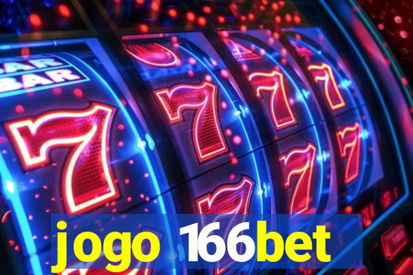 jogo 166bet