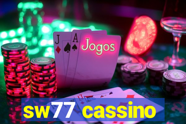 sw77 cassino