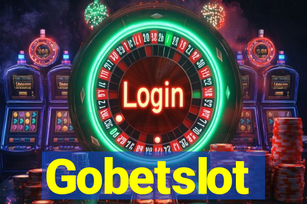 Gobetslot