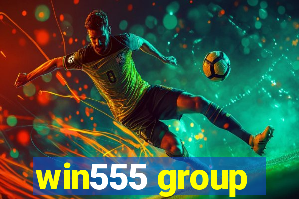 win555 group