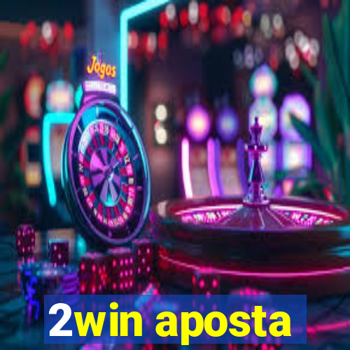 2win aposta