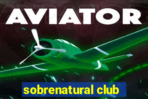 sobrenatural club