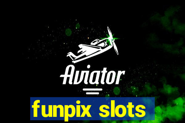 funpix slots