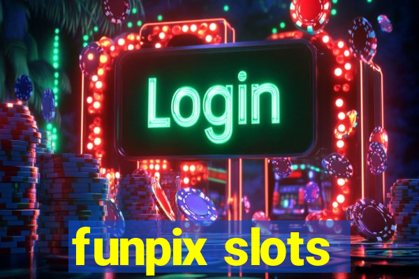 funpix slots