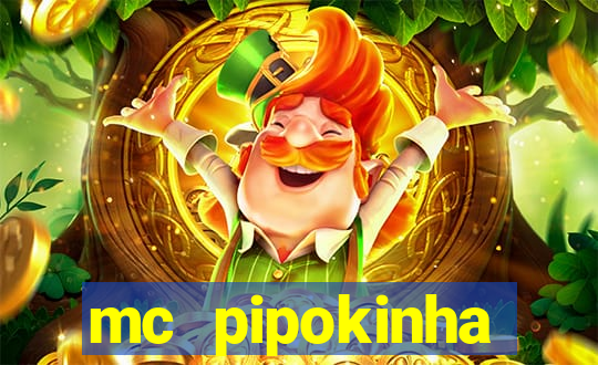 mc pipokinha privacy videos