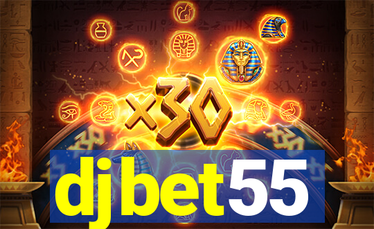 djbet55