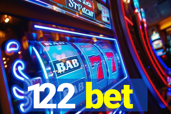 122 bet