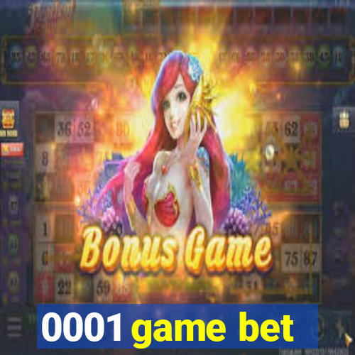 0001 game bet