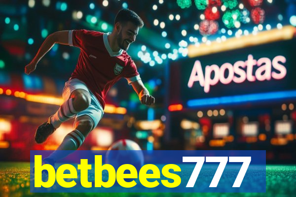 betbees777